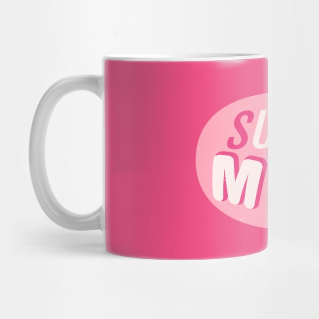 Cute design for Super mom by Sir13